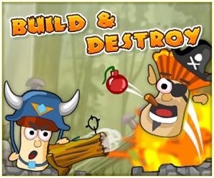 Build & Destroy
